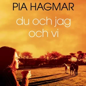 Lägg i varukorgen Du och jag och vi (e-bok) av Pia Hagmar