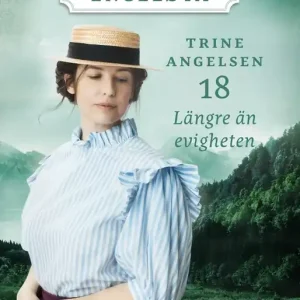 Sista chansen Längre än evigheten (e-bok) av Trine Angelsen