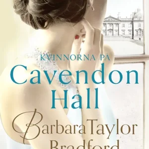 Köp nu Kvinnorna på Cavendon Hall (e-bok) av Barbara Taylor Bradford