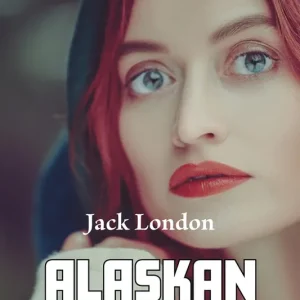 Begränsat antal Alaskan tyttö (e-bok) av Jack London