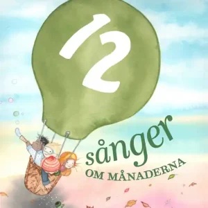 12 sånger om månaderna (e-bok) av Anna Charlotta Gunnarsson Sista chansen