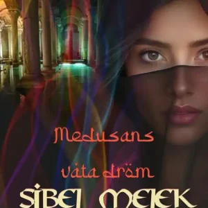Medusans våta dröm (e-bok) av Sibel Melek I lager