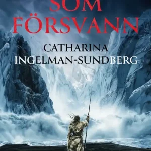 Lågt pris Landet som försvann (e-bok) av Catharina Ingelman-Sundberg