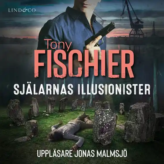 Beställ idag Själarnas illusionister (ljudbok) av Tony Fischier