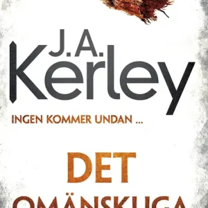 Det omänskliga (e-bok) av J.A. Kerley Snabb leverans