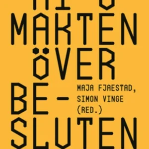 AI & makten över besluten (e-bok) av Maja Fjaestad Nyhet