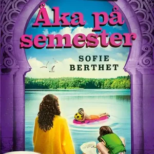 Köp online Storgatan 12 - Åka på semester (e-bok) av Sofie Berthet