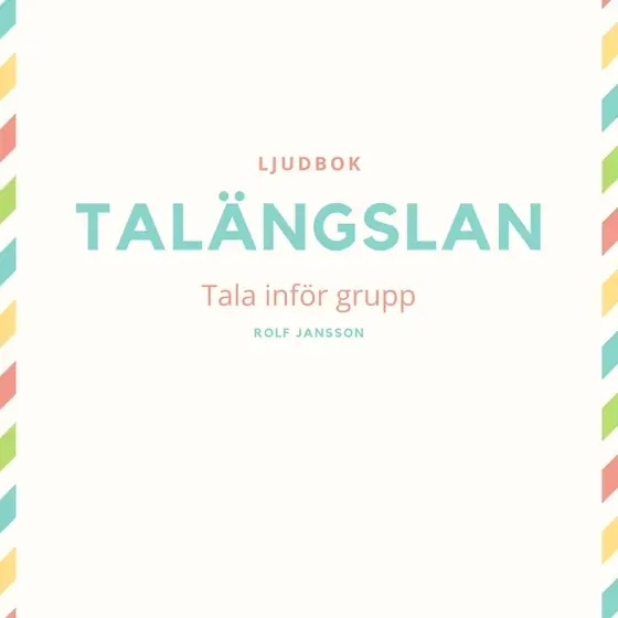 Talängslan - Tala inför grupp (ljudbok) av Rolf Jansson Sänkt pris