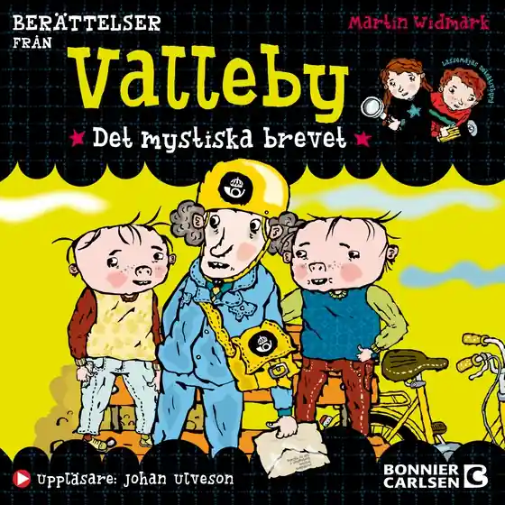 Berättelser från Valleby. Det mystiska brevet (ljudbok) av Martin Widmark Fynd