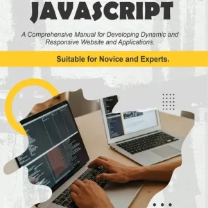 JavaScript. A Comprehensivemanual for creating dynamic, responsive websites and applications(e-bok) av IBRAHIM ABDULRAZAK Rea
