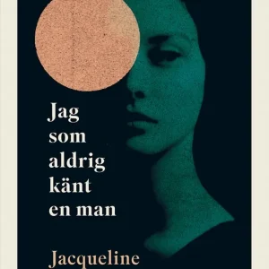Jag som aldrig känt en man (e-bok) av Jacqueline Harpman Endast idag