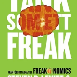 Tänk som ett Freak (e-bok) av Steven D Levitt Sänkt pris