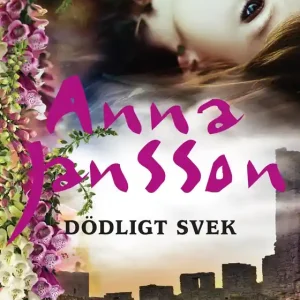 Dödligt svek - 3 (e-bok) av Anna Jansson Kampanjpris