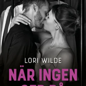 risnedsättning När ingen ser på (e-bok) av Lori Wilde