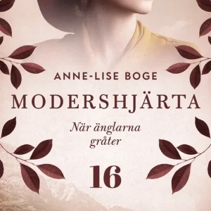 Bästa pris När änglarna gråter (e-bok) av Anne-Lise Boge