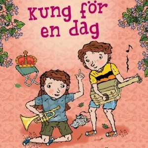 Kampanj LasseMajas sommarlovsbok. Kung för en dag (e-bok) av Martin Widmark