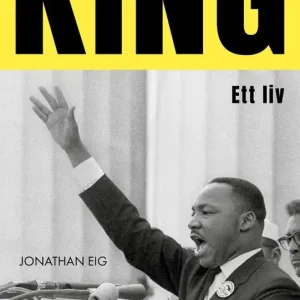 Trygg betalning King: Ett liv (e-bok) av Jonathan Eig