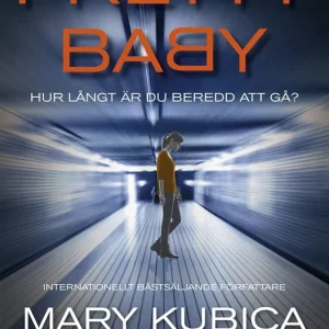 Lägg i varukorgen Pretty Baby – Hur långt är du beredd att gå? (e-bok) av Mary Kubica