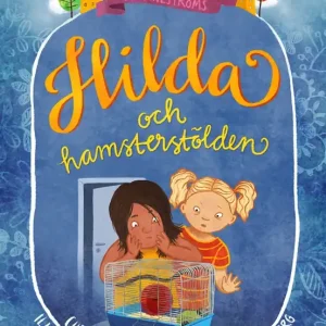 Hilda och hamsterstölden (e-bok) av Christina Lindström Kundfavorit