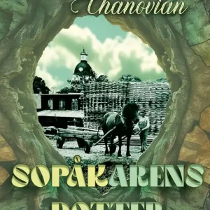 Sopåkarens Dotter (e-bok) av Monika Chanovian Expressleverans