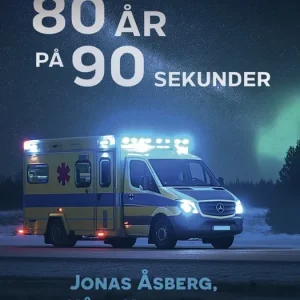 80 år på 90 sekunder (e-bok) av Jonas Åsberg Köp online