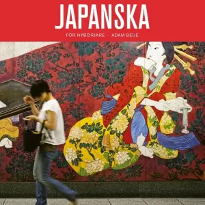 Japanska för nybörjare textbok (e-bok) av Adam Beije Sänkt pris