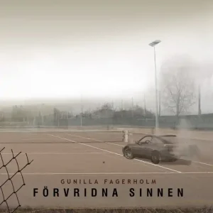 Erbjudande Förvridna sinnen (e-bok) av Gunilla Fagerholm