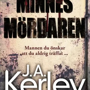 Nedsatt pris Minnesmördaren (e-bok) av J.A. Kerley