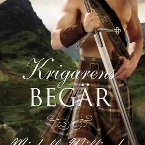Premium Krigarens begär (e-bok) av Michelle Willingham