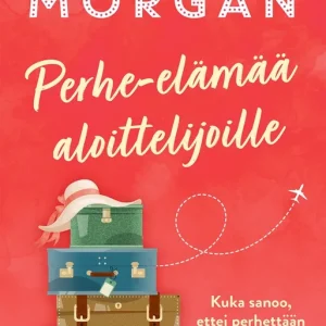 Perhe-elämää aloittelijoille (e-bok) av Sarah Morgan Outlet