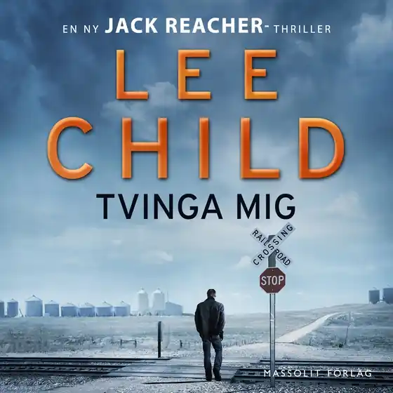 Kampanj Tvinga mig (ljudbok) av Lee Child