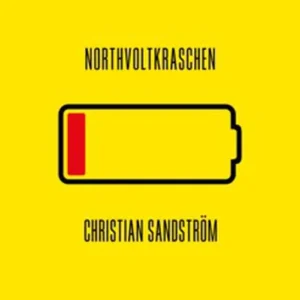 Trygg betalning Northvoltkraschen (e-bok) av Christian Sandström