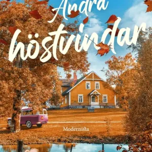 Andra höstvindar (e-bok) av Joakim Hedin Begränsad tid