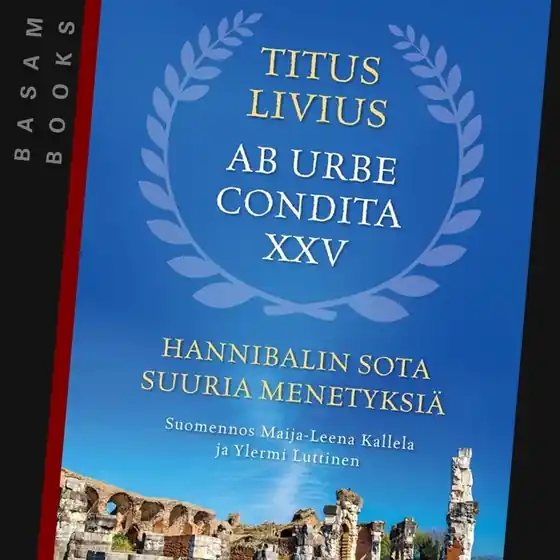 Hannibalin sota, Suuria menetyksiä (ljudbok) av Titus Livius Billig