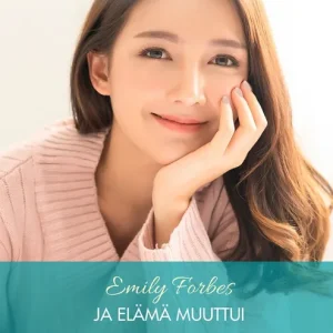 Ja elämä muuttui / Sotilaslääkäri saa perheen (e-bok) av Emily Forbes Fynd