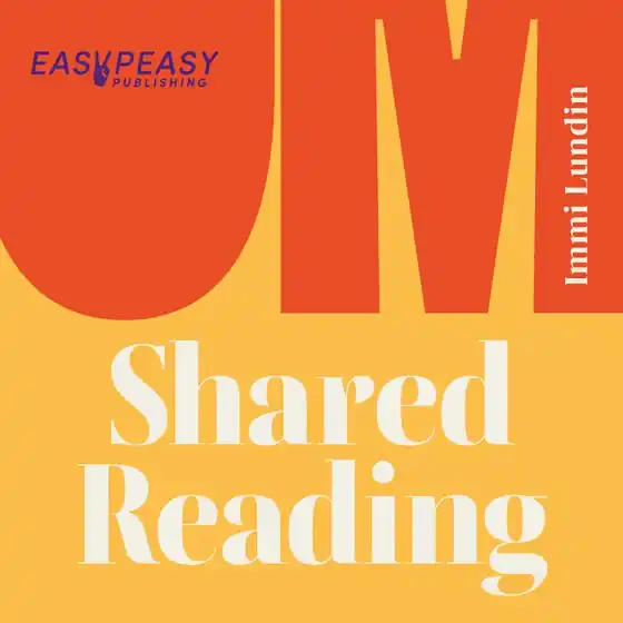 Om Shared Reading (ljudbok) av Immi Lundin Populär