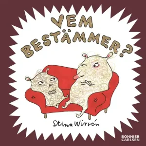 Vem bestämmer? (e-bok) av Stina Wirsén Trygg betalning