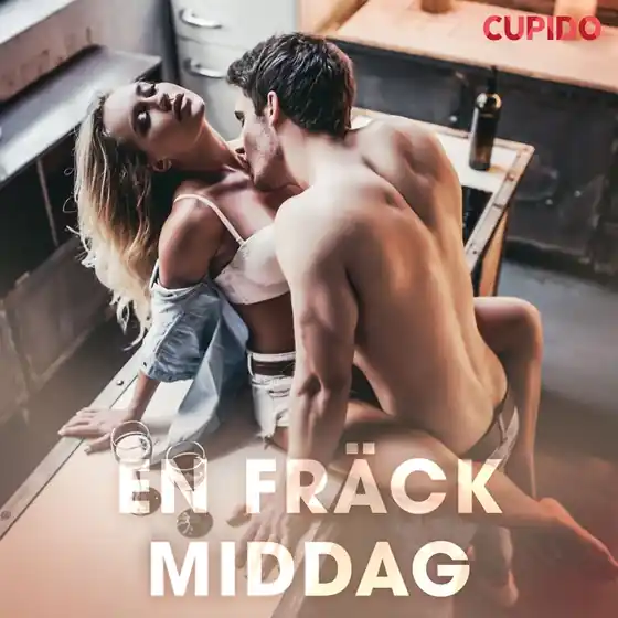 Kampanj En fräck middag (ljudbok) av Cupido