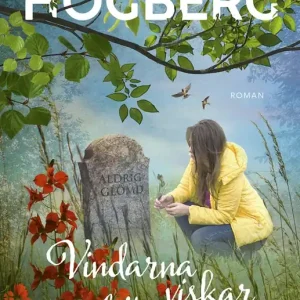 Vindarna viskar ditt namn (e-bok) av Anne-Lie Högberg Extra rabatt