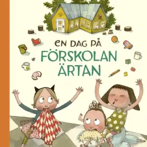 Begränsat erbjudande En dag på förskolan Ärtan (e-bok) av Maria Nilsson Thore