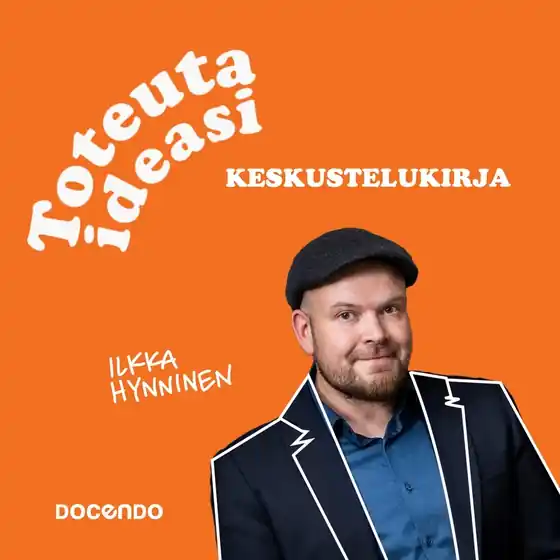 Lågt pris Toteuta ideasi keskustelukirja (ljudbok) av Ilkka Hynninen