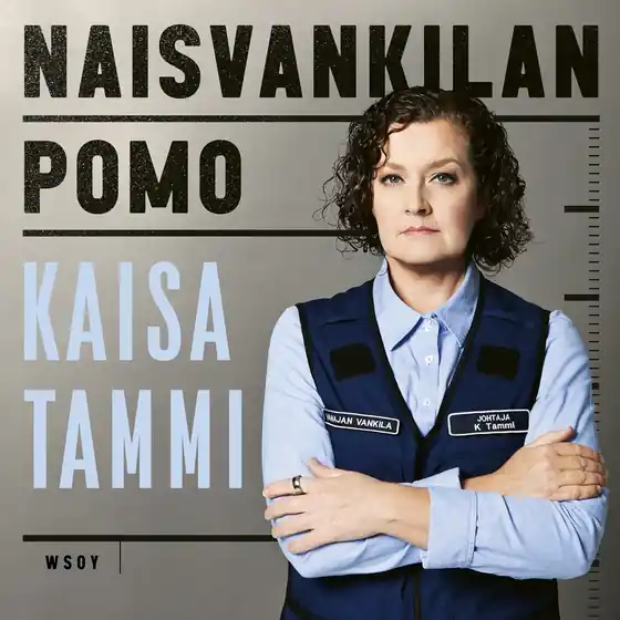 Fri frakt Naisvankilan pomo (ljudbok) av Kaisa Tammi
