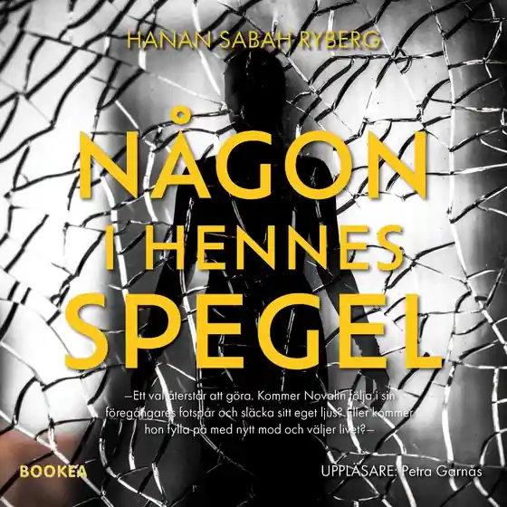 Någon i hennes spegel (ljudbok) av Hanan Sabah Ryberg Snabb leverans