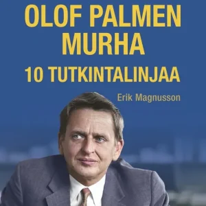 Olof Palmen murha. 10 tutkintalinjaa (e-bok) av Erik Magnusson Begränsat antal