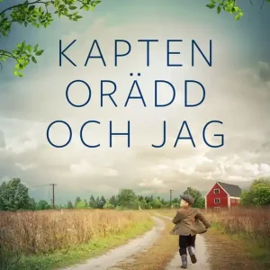 Begränsat erbjudande Kapten Orädd och jag (e-bok) av Ove Allansson