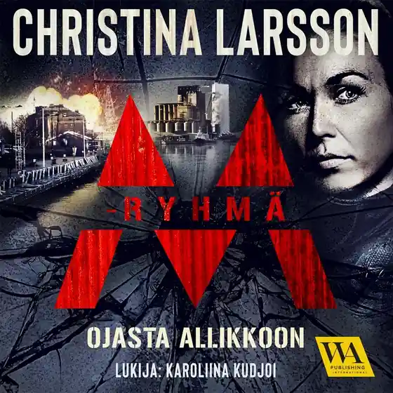 Begränsat antal M-ryhmä - Ojasta allikkoon (ljudbok) av Christina Larsson
