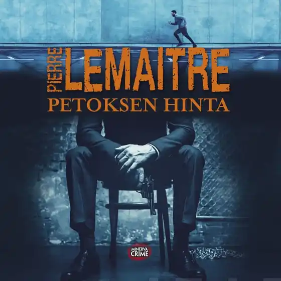 Petoksen hinta (ljudbok) av Pierre Lemaitre Utförsäljning