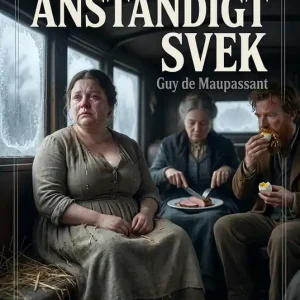 Ett anständigt svek (e-bok) av Guy de Maupassant Begränsat antal