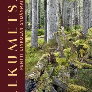 Alkumetsä (e-bok) av Anneli Jussila Lägg i varukorgen