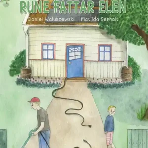 Rune fattar elen (e-bok) av Daniel Waluszewski Rabatter